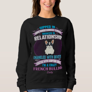 Franse Bulldog Lady I A Crazy French Bulldog Lad Trui