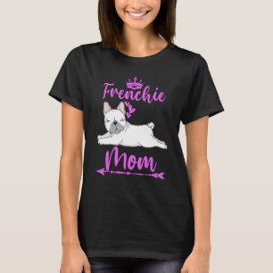 Franse Bulldog Ma Cute Dog Frenchie Mama T-shirt