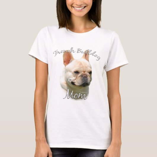 Franse Bulldog Mam T-shirt (Voorkant)