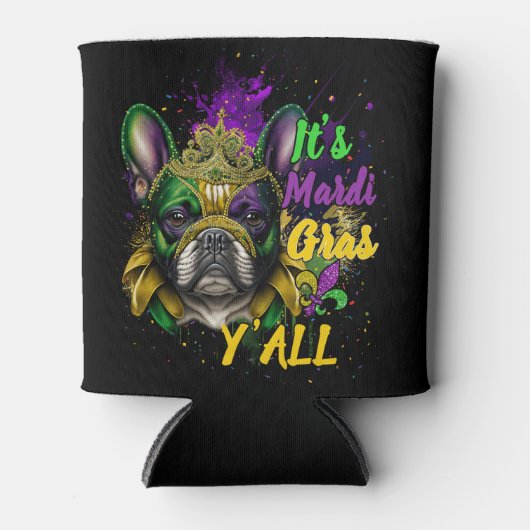 Franse Bulldog Mardi Gras Y'all Carnival Masquerad Blikjeskoeler (Voorkant)