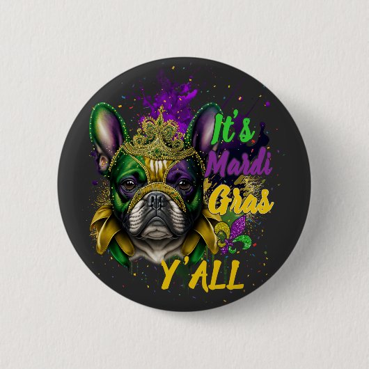 Franse Bulldog Mardi Gras Y'all Carnival Masquerad Ronde Button 5,7 Cm (Voorkant)
