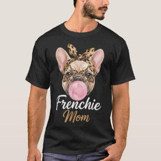 Franse Bulldog Moeder , Franse Bulldog Moeder Luip T-shirt