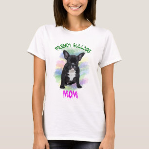 Franse Bulldog Moeder Water Kleur Olie Schilderij T-shirt