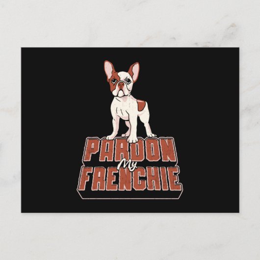 Franse Bulldog Pardon My Frenchie  Funny Briefkaart (Voorkant)