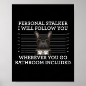 Franse Bulldog persoonlijke stalker franse Hondenl Poster (Voorkant)