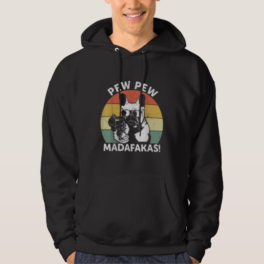 Franse Bulldog Pew Pew Madafakas Crazy Pew Hoodie (Voorkant)
