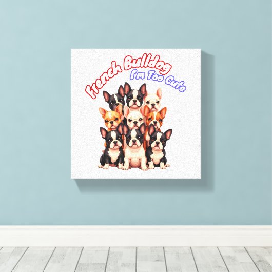 Franse Bulldog Puppies voor een hondeneigenaar Fre Canvas Afdruk (Insitu (Houten vloer))