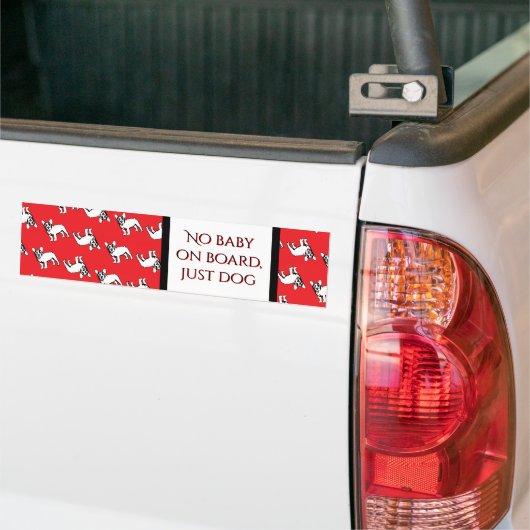 Franse Bulldog Quote  Bumpersticker (Op Truck)