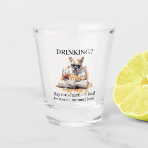 Franse Bulldog Read Drink kan geheugenverlies vero Shot Glas