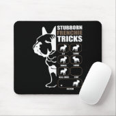 Franse Bulldog | Stubborn Frenchie Tricks Gift Muismat (Met muis)