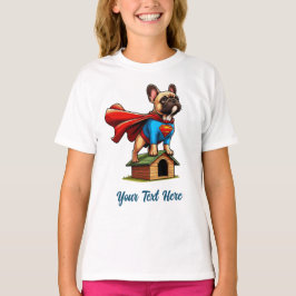 Franse Bulldog superheld "Voeg je eigen tekst toe" T-shirt