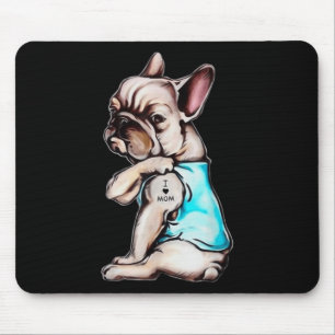 Franse Bulldog Tattoo I Love Mom Moederdag L Muismat