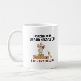 Franse Bulldog Tiny Dictator Grappige Hond Moeder  Koffiemok