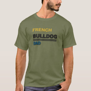 Franse Bulldog Vader Hondenliefhebber Typografie O T-shirt