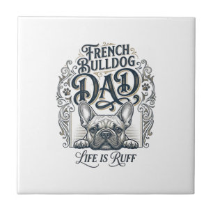 Franse Bulldog Vader Leven Is Ruw Vintage T-shirt  Tegeltje