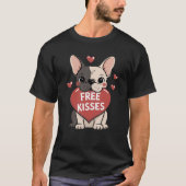 Franse Bulldog Valentijnsdag Gratis Kusjes T-shirt (Voorkant)