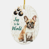 Franse Bulldog Vreugde aan de Wereld Kerstmis Keramisch Ornament (Voorkant)