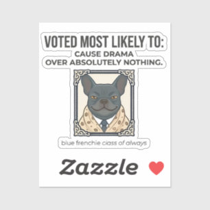 Franse Bulldog Waarschijnlijk Drama Veroorzaken Gr Sticker