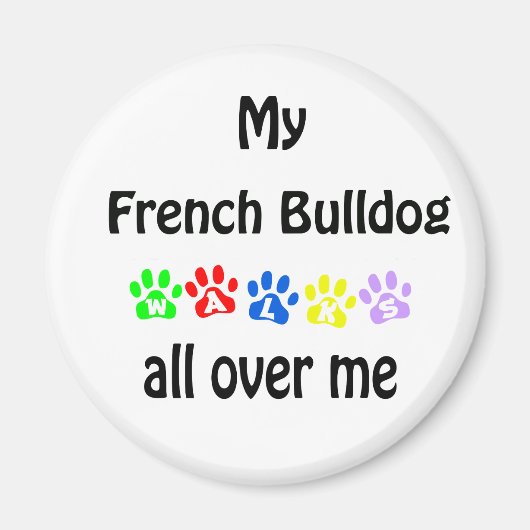 Franse Bulldog wandelingen ontwerp Magneet (Voorkant)