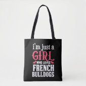 Franse Bulldogs Quote Tote Bag (Voorkant)