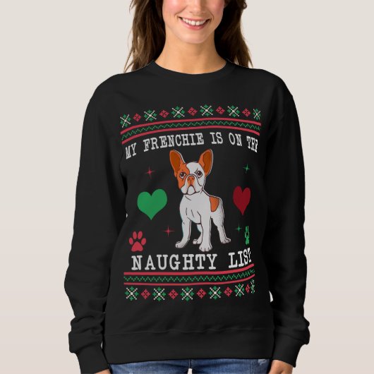 Franse bulledog Ugly kerstSweater Naughty List Trui (Voorkant)
