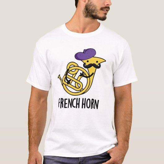 Franse hoorn grappig muziekinstrument woordspeling t-shirt (Voorkant)