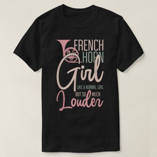 Franse Horn Girl Funny Music Lover Marching Band3 T-shirt (Design voorkant)