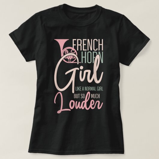 Franse Horn Girl Funny Music Lover Marching Band3 T-shirt (Design voorkant)
