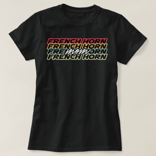 Franse Horn Mam Player Retro Style 70s 80s T-shirt (Design voorkant)
