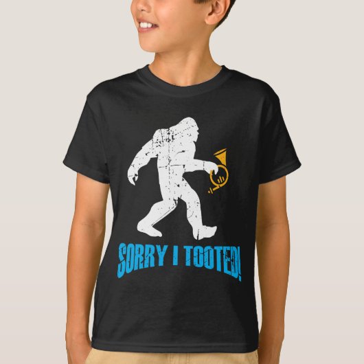 Franse Horn Player I Tooted Bigfoot Sasquatch T-shirt (Voorkant)