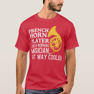 Franse Horn Player T-shirt