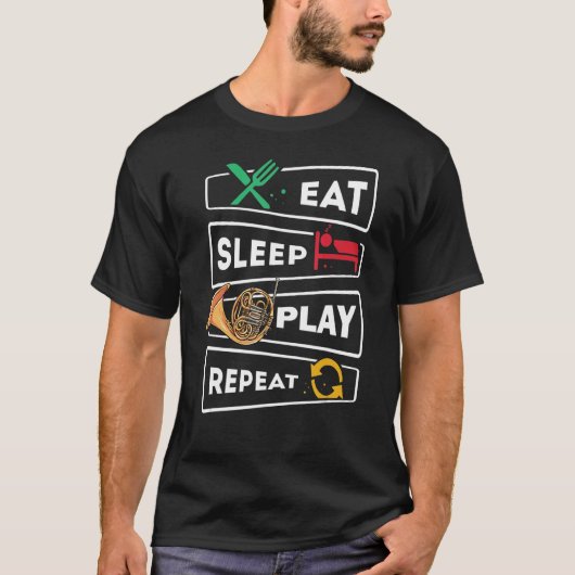 Franse Hornist Eat Sleep Play T-shirt (Voorkant)