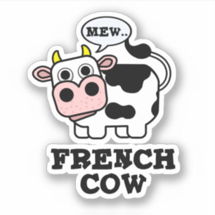 Franse Koe Funny Animal Pun Sticker