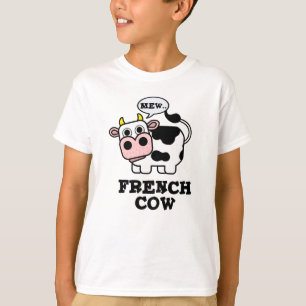 Franse Koe Funny Animal Pun T-shirt