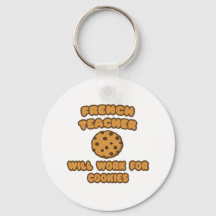 Franse leraar ... Werkt voor cookies Sleutelhanger