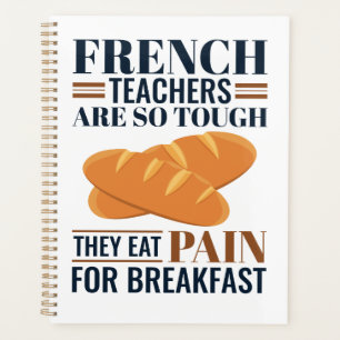 Franse leraren zijn zo hard dat ze pijn eten planner