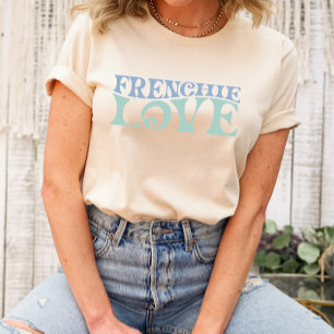 franse liefde frans stierenhond lover Shirt