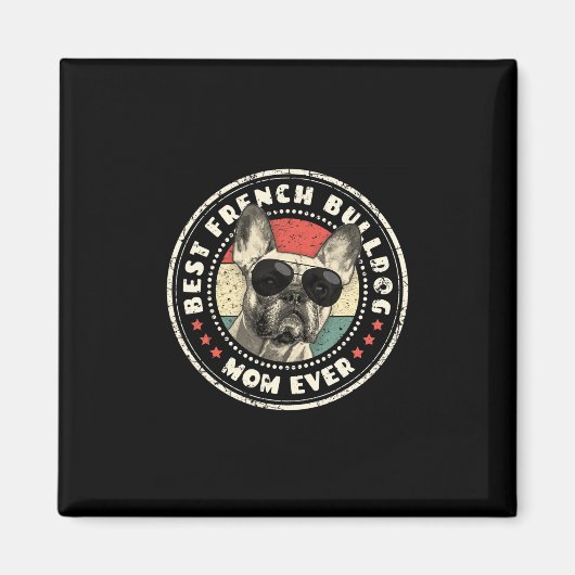 franse mam ooit retro franse bulldog lover eigenaa magneet (Voorkant)