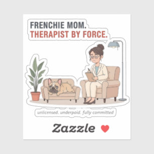 Franse Moeder Therapeut Tegen Wil En Dank Grappig  Sticker