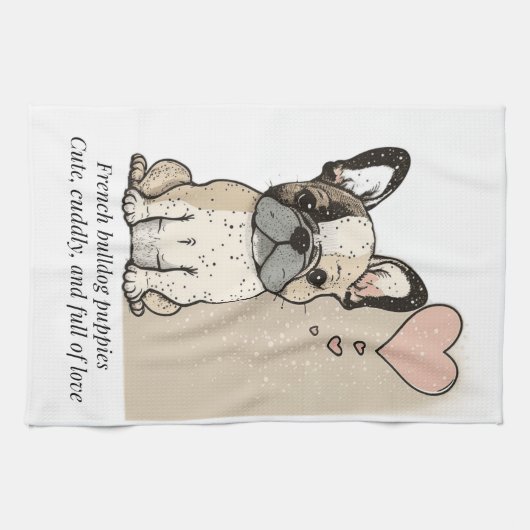 Franse puppies met bulldog - Cute and full of Love Theedoek (Horizontaal)