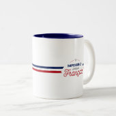 Franse slogan "Impossible n'est pas Français" Tweekleurige Koffiemok (Voorkant rechts)