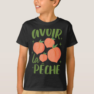 Franse Spreekwoorden Perzik Liefhebber Boerenmarkt T-shirt