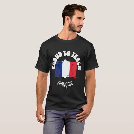 Franse taaldocent TROTS OM FRANÇAIS TE ONDERWIJZEN T-shirt (Voorkant volledig)