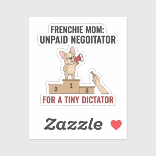 Franse Tiny Dictator Grappige Hond Moeder Cadeau Sticker (Vel)
