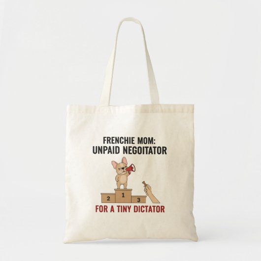 Franse Tiny Dictator Grappige Hond Moeder Cadeau Tote Bag (Voorkant)