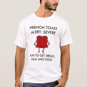 Franse Toast Alert T-shirt (Voorkant)