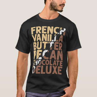 Franse vanille Butter Pecan Chocolate Deluxe T-shirt