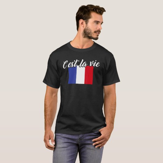 Franse vlag Frankrijk C'est La Vie Y'all T-shirt (Voorkant volledig)