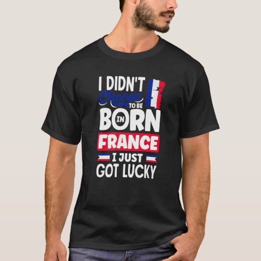 Franse vlag ik heb net Lucky T-shirt (Voorkant)