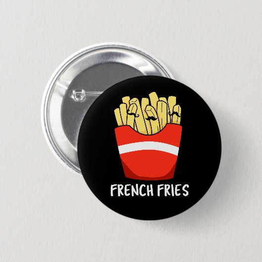 Fransen Funny Fast Food Pun Dark BG Ronde Button 5,7 Cm (Voorkant /achterkant)